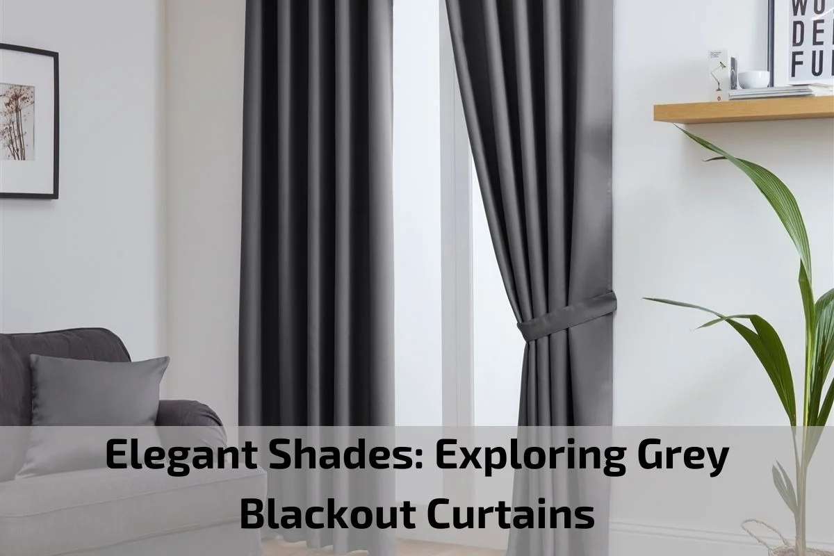 Grey Blackout Curtains